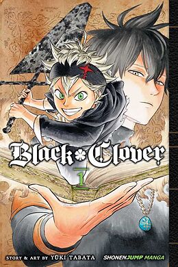 Couverture cartonnée Black Clover, Vol. 1 de Yuki Tabata