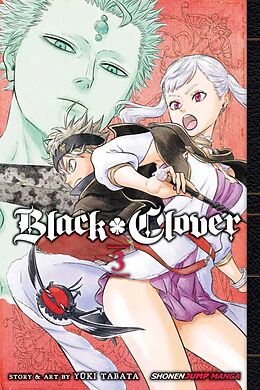 Kartonierter Einband Black Clover, Vol. 3 von Yuki Tabata