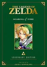 Kartonierter Einband (Kt) The Legend of Zelda: Ocarina of Time -Legendary Edition- von Akira Himekawa
