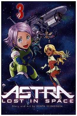 Couverture cartonnée Astra Lost in Space, Vol. 3 de Kenta Shinohara