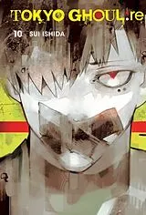 Kartonierter Einband Tokyo Ghoul: re, Vol. 10 von Sui Ishida