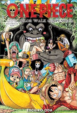 Livre Relié One Piece Color Walk Compendium: Water Seven to Paramount War de Eiichiro Oda