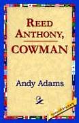 Fester Einband Reed Anthony, Cowman von Andy Adams