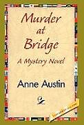 Livre Relié Murder at Bridge de Anne Austin