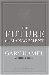 Livre Relié The Future of Management de Gary Hamel, Bill Breen