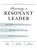 E-Book (epub) Becoming a Resonant Leader von Annie Mckee, Richard E. Boyatzis, Fran Johnston