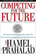 E-Book (epub) Competing for the Future von Gary Hamel, C. K. Prahalad