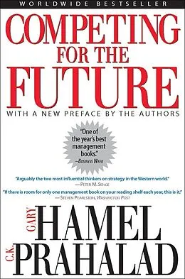 E-Book (epub) Competing for the Future von Gary Hamel, C. K. Prahalad