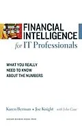 E-Book (pdf) Financial Intelligence for IT Professionals von Karen Berman, Joe Knight, John Case