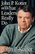 E-Book (epub) John P. Kotter on What Leaders Really Do von John P. Kotter