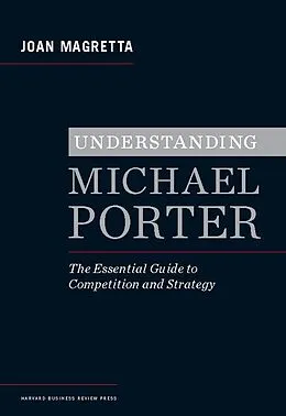 ePUB Understanding Michael Porter von Joan Magretta