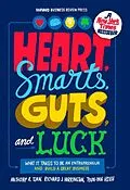 E-Book (epub) Heart, Smarts, Guts, and Luck von Anthony K. Tjan, Richard J. Harrington, Tsun-Yan Hsieh