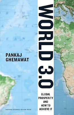 E-Book (epub) World 3.0 von Pankaj Ghemawat