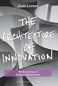 E-Book (epub) The Architecture of Innovation von Joshua Lerner