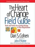 E-Book (epub) The Heart of Change Field Guide von Dan S. Cohen