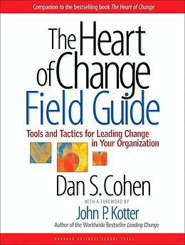 E-Book (epub) The Heart of Change Field Guide von Dan S. Cohen