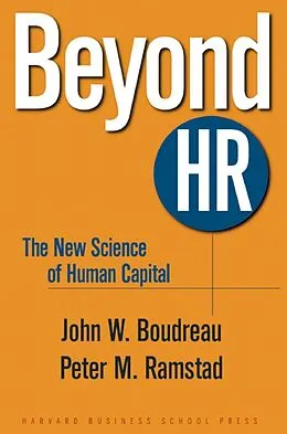 E-Book (epub) Beyond HR von John W. Boudreau, Peter M. Ramstad