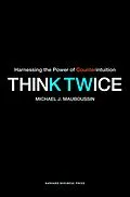 E-Book (epub) Think Twice von Michael J. Mauboussin