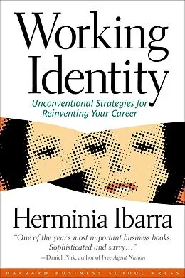 E-Book (epub) Working Identity von Herminia Ibarra