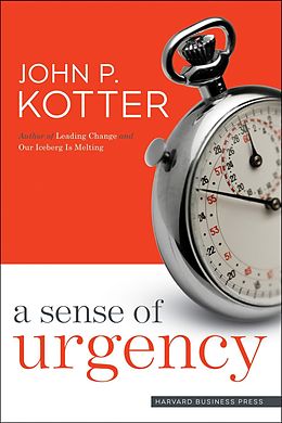 E-Book (epub) A Sense of Urgency von John P. Kotter