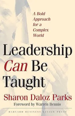 E-Book (epub) Leadership Can Be Taught von Sharon Daloz Parks