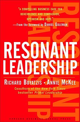 E-Book (epub) Resonant Leadership von Richard Boyatzis, Annie McKee