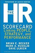 E-Book (epub) The HR Scorecard von Brian E. Becker, David Ulrich, Mark A. Huselid