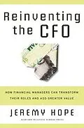 E-Book (epub) Reinventing the CFO von Jeremy Hope