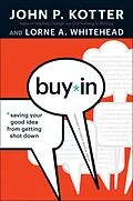 E-Book (epub) Buy-In von John P. Kotter, Lorne A. Whitehead