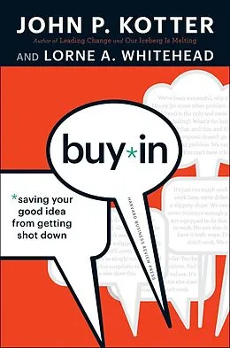 E-Book (epub) Buy-In von John P. Kotter, Lorne A. Whitehead