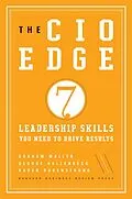 E-Book (epub) The CIO Edge von Graham Waller, Karen Rubenstrunk, George Hallenbeck