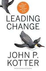 eBook (epub) Leading Change, With a New Preface by the Author de John P. Kotter