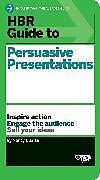 Couverture cartonnée HBR Guide to Persuasive Presentations de Nancy Duarte