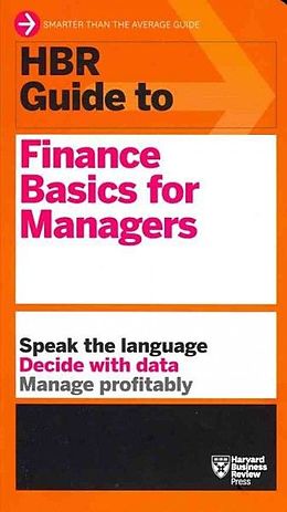 Couverture cartonnée HBR Guide to Finance Basics for Managers (HBR Guide Series) de Harvard Business Review