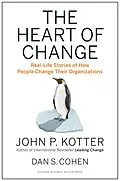 E-Book (epub) The Heart of Change von John P. Kotter, Dan S. Cohen