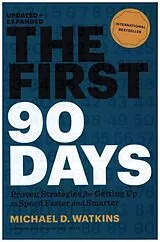 Fester Einband The First 90 Days von Michael Watkins