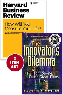 E-Book (epub) The Innovator's Dilemma with Award-Winning Harvard Business Review Article ?How Will You Measure Your Life?? (2 Items) von Clayton M. Christensen