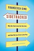 E-Book (epub) Sidetracked von Francesca Gino