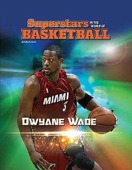 E-Book (epub) Dwyane Wade von Aurelia Jackson