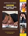 E-Book (epub) Caffeine von Celicia Scott