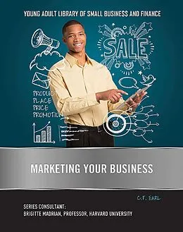 E-Book (epub) Marketing Your Business von C. F. Earl
