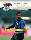 E-Book (epub) Iván Córdoba von Gustavo Vazquez