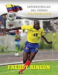 E-Book (epub) Freddy Rincón von Rodolfo Iguarán Castillo