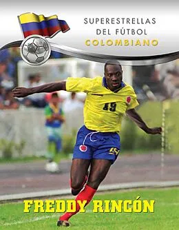 E-Book (epub) Freddy Rincón von Rodolfo Iguarán Castillo