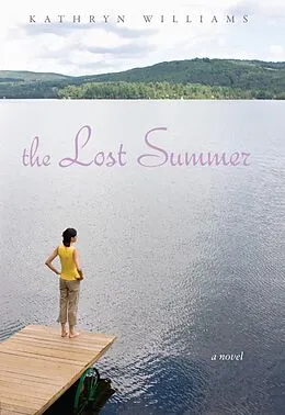 E-Book (epub) The Lost Summer von Kathryn Williams