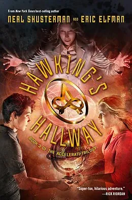 E-Book (epub) Hawking's Hallway von Neal Shusterman, Eric Elfman