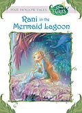 E-Book (epub) Disney Fairies: Rani in the Mermaid Lagoon von Lisa Papademetriou
