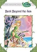 E-Book (epub) Beck Beyond the Sea (Disney Fairies) von Rh Disney