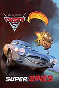 E-Book (epub) Super Spies (Disney/Pixar Cars 2) von Rh Disney