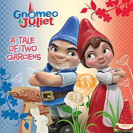 E-Book (epub) A Tale of Two Gardens (Disney Gnomeo and Juliet) von 